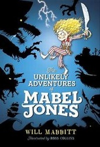 Enlarge image Cover: The Unlikely Adventures of Mabel Jones - Viking Books for Young Readers