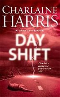 Enlarge image Cover: Day Shift - Gollancz