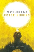 Cover: Truth and Fear - Gollancz