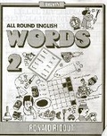 Cover: All Round English Words 2 - Longman Schools Division (a Pearson Education Company)