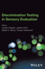 Cover: Discrimination Testing in Sensory Evaluation - Wiley