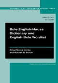 Cover: Bole-English-Hausa Dictionary and English-Bole Wordlist - University of California Press