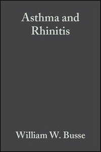 Enlarge image Cover: Asthma and Rhinitis - Blackwell Science Ltd