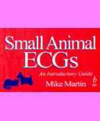 Enlarge image Cover: Small Animal ECGs - Blackwell Science Ltd