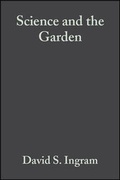 Cover: Science and the Garden - Blackwell Science Ltd
