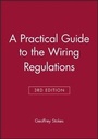Cover: Practical Guide to the Wiring Regulations - Blackwell Science Ltd