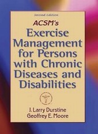 Enlarge image Cover: ACSM's Exercise Management for Persons with Chronic Diseases and Disabilities - Human Kinetics