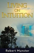 Cover: Living on Intuition - Over the Edge Publishing