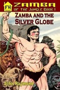 Cover: Zamba and the Silver Globe - Fiction House