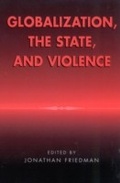 Cover: Globalization, the State, and Violence - AltaMira Press