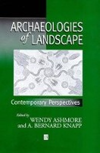 Enlarge image Cover: Archaeologies of Landscape - Blackwell Publishers