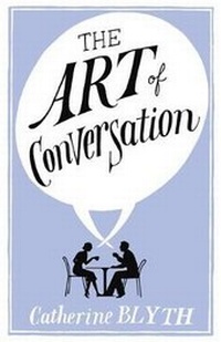 Enlarge image Cover: The Art of Conversation - John Murray Publishers Ltd