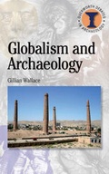Cover: Globalism and Archaeology - Gerald Duckworth & Co Ltd
