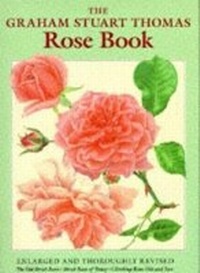 Enlarge image Cover: The Graham Stuart Thomas Rose Book - John Murray Publishers Ltd