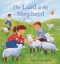 Cover: The Lord is My Shepherd - Lion Children's Books