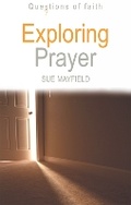 Cover: Exploring Prayer - Lion Books