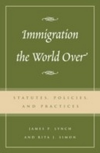 Enlarge image Cover: Immigration the World Over - Rowman & Littlefield Publishers