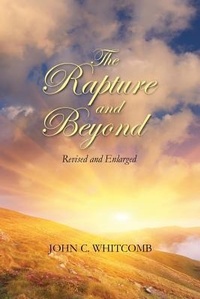Enlarge image Cover: The Rapture and Beyond - Whitcomb Ministries