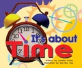 Cover: It's About Time (Storyteller Lap Book) - Shortland Publications