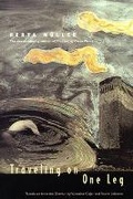 Cover: Traveling on One Leg - Northwestern University Press