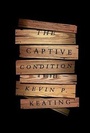 Cover: The Captive Condition - Pantheon Books