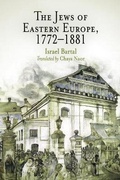 Cover: The Jews of Eastern Europe, 1772-1881 - University of Pennsylvania Press