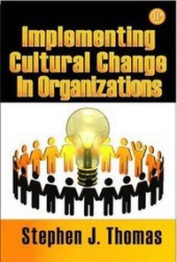 Enlarge image Cover: Implementing Cultural Change in Organizations - Industrial Press Inc.,U.S.