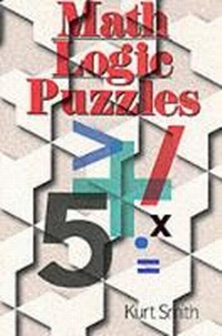 Enlarge image Cover: Math Logic Puzzles - Sterling Juvenile