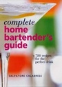 Cover: COMPLETE HOME BARTENDERS GUIDE - Sterling