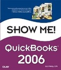 Cover: Show Me QuickBooks 2006 - Que Corporation,U.S.