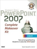 Cover: Microsoft Office PowerPoint 2007 Complete Makeover Kit - Que Corporation,U.S.