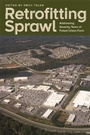 Cover: Retrofitting Sprawl - University of Georgia Press