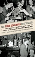 Cover: The Three Governors Controversy - University of Georgia Press