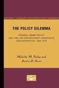 Cover: The Policy Dilemma - University of Minnesota Press