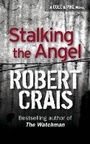 Cover: Stalking The Angel - Orion (an Imprint of The Orion Publishing Group Ltd )