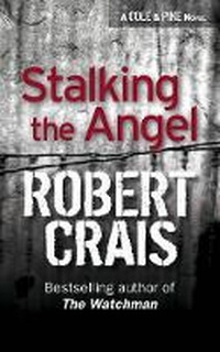 Enlarge image Cover: Stalking The Angel - Orion (an Imprint of The Orion Publishing Group Ltd )