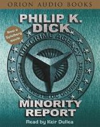 Enlarge image Cover: Minority Report - Orion (an Imprint of The Orion Publishing Group Ltd )