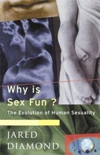 Enlarge image Cover: Why is Sex Fun? - Orion (an Imprint of The Orion Publishing Group Ltd )
