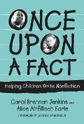 Cover: Once Upon a Fact - Teachers' College Press