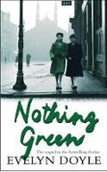 Cover: Nothing Green - Orion (an Imprint of The Orion Publishing Group Ltd )