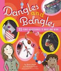 Enlarge image Cover: Dangles and Bangles - Watson-Guptill Publications Inc.,U.S.