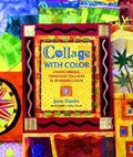 Cover: Collage with Color - Watson-Guptill Publications Inc.,U.S.