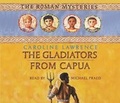 Cover: The Gladiators from Capua - Orion (an Imprint of The Orion Publishing Group Ltd )