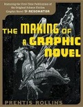 Cover: The Making of a Graphic Novel - Watson-Guptill Publications Inc.,U.S.