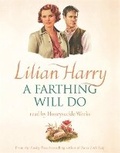 Cover: A Farthing Will Do - Orion (an Imprint of The Orion Publishing Group Ltd )