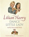 Cover: Dance Little Lady - Orion (an Imprint of The Orion Publishing Group Ltd )
