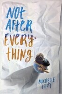 Enlarge image Cover: Not After Everything - Dial Books for Young Readers,US