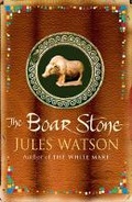 Cover: The Boar Stone - Orion (an Imprint of The Orion Publishing Group Ltd )