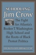 Cover: Schooling Jim Crow - Naval Institute Press