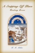 Cover: A Stepping-Off Place - iUniverse